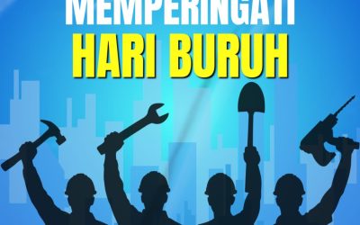 PTUN Bandung Mengucapkan Selamat Memperingati Hari Buruh