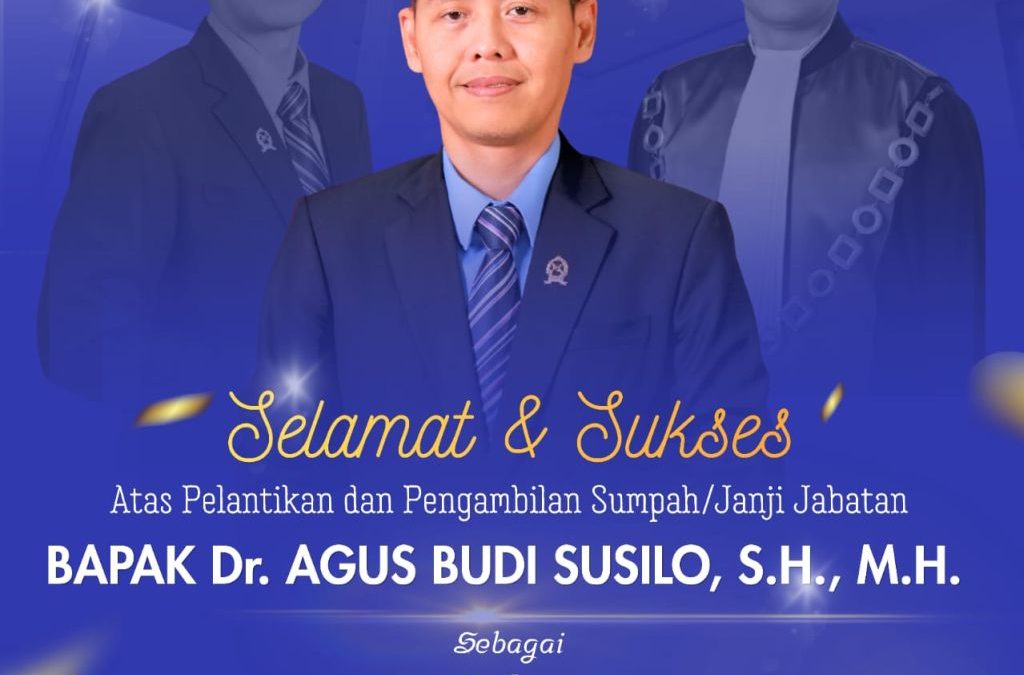 PTUN Bandung Ucapkan Selamat atas Pelantikan Dr. Agus Budi Susilo sebagai Direktur Pembinaan Tenaga Teknis & Administrasi Peradilan TUN